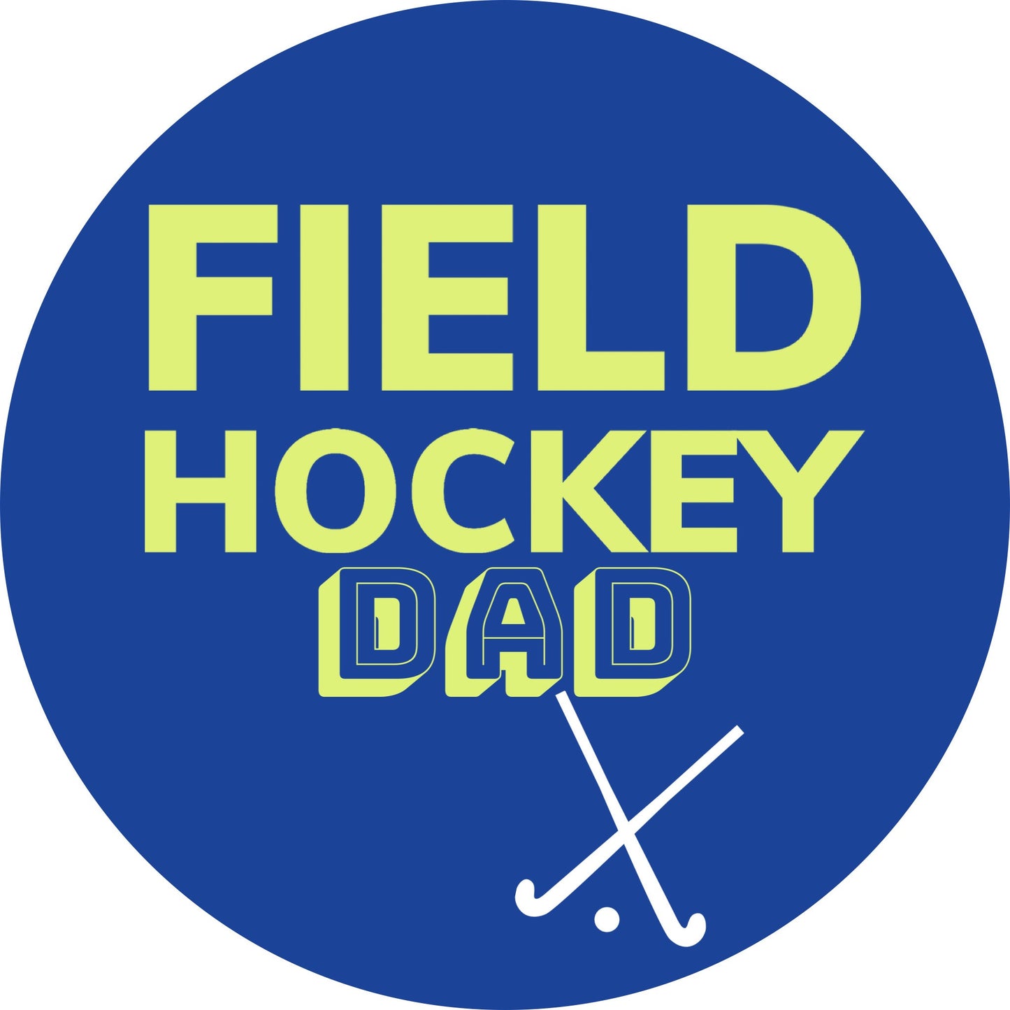 Field Hockey Dad Sticker